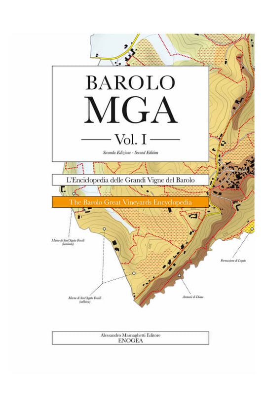 Book - Barolo MGA Volume I, 2nd Edition by Alessandro Masnaghetti